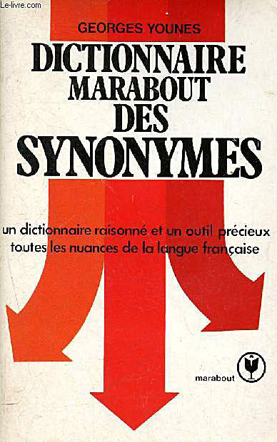 Trois couvertures du "Dictionnaire des synonymes" de Georges Younes