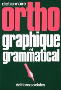 Couverture de "Ortho. Dictionnaire orthographique et grammatical", d'André Sève et Jean Perrot, 1983