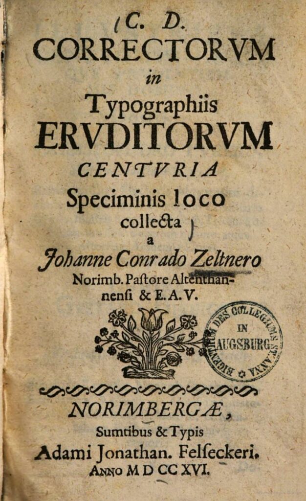 Page de titre de "Correctorum in Typographiis eruditorum centuria" de Conrad Zeltner, 1615
