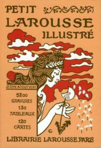 Petit Larousse illustré, édition de 1905
