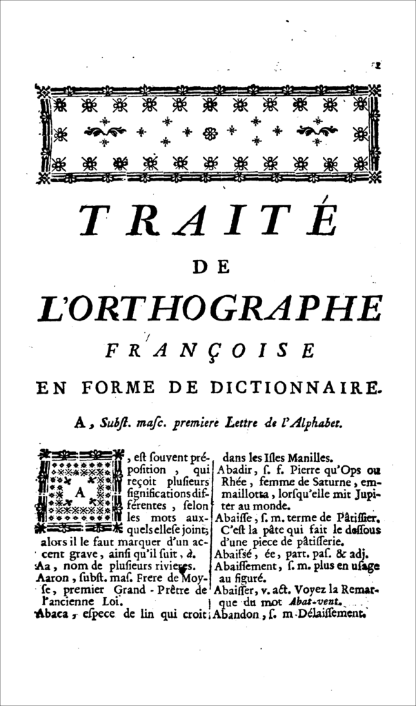 "Traité de l'orthographe française en forme de dictionnaire" de Charles Leroy et Pierre Restaut, 1752, lettre A
