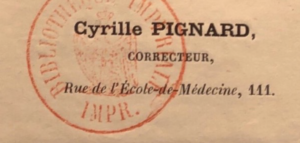 Signature de Cyrille Pignard et cachet de la Bibliothèque impériale.