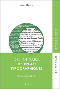 "Dictionnaire des règles typographiques" de Louis Guéry