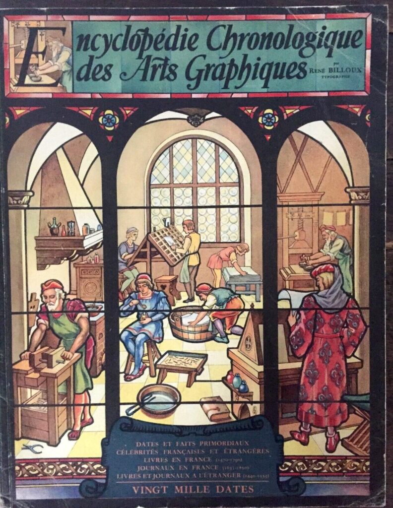 "Encyclopédie chronologique des arts graphiques", René Billoux, 1943