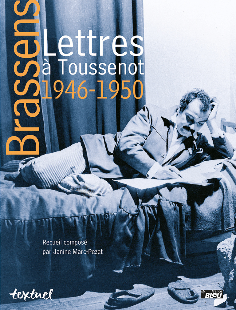 Couverture des "Lettres à Toussenot, 1946-1950," de Georges Brassens,  Textuel, 2001.