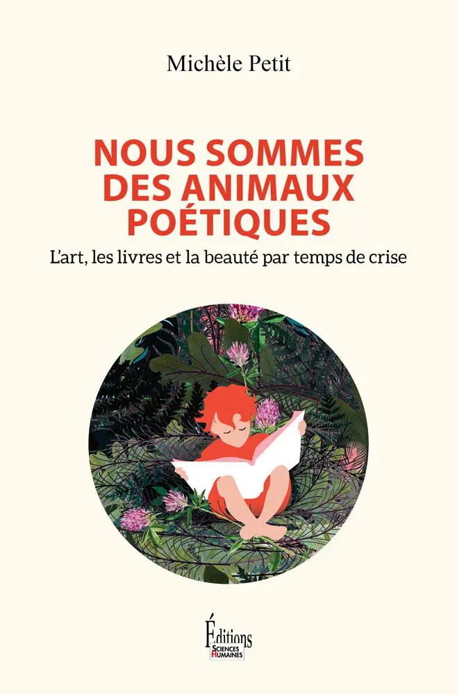 Michèle Petit, "Nous sommes des animaux poétiques", Sciences humaines, 2023