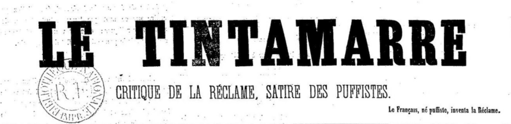 Titre du journal français "Le Tintamarre" dans les années 1850.