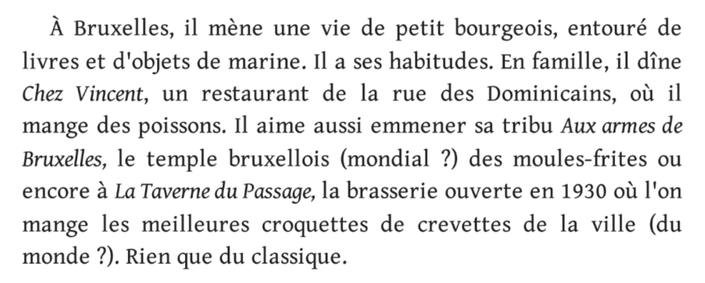 Extrait du "Roman de Bruxelles" de José-Alain Fralon (2008), où il apparaît "il dîne Chez Vincent" (enseigne entièrement en italique) puis "emmener sa tribu Aux Armes de Bruxelles" (enseigne entièrement en italique).