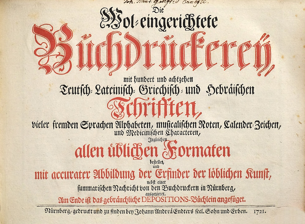 Page de titre du manuel typographique "Die Wol-eingerichtete Buchdruckerey", de Johann Heinrich Gottfried Ernesti (Nuremberg, Endter, 1721).