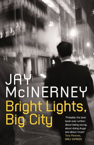 Couverture du roman de Jay McInerney "Bright Lights, Big City"