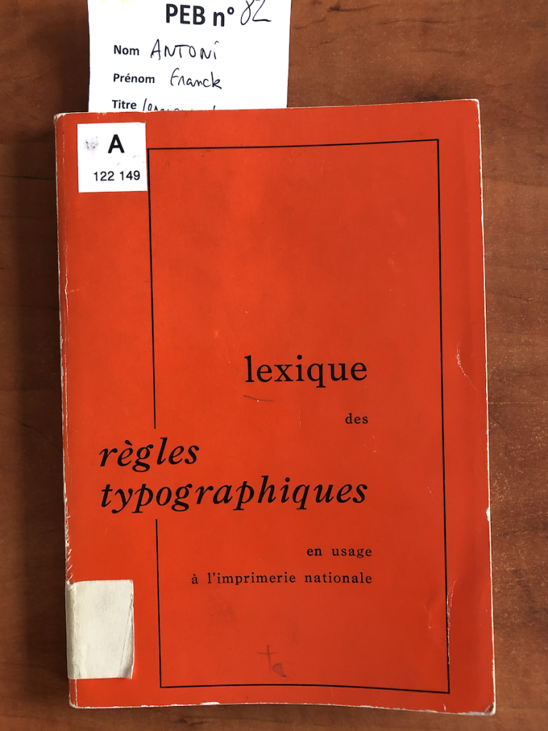 "Lexique des règles typographiques en usage à l'imprimerie nationale", 1971