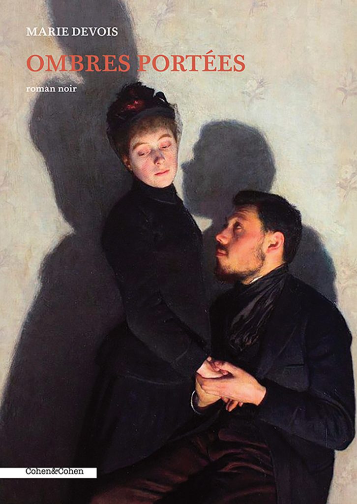 Couverture du roman noir "Ombres portées", de Marie Devois, 2022
